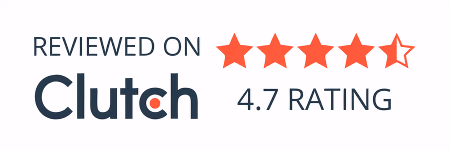 Reviewed on Clutch, 4.7 rating
